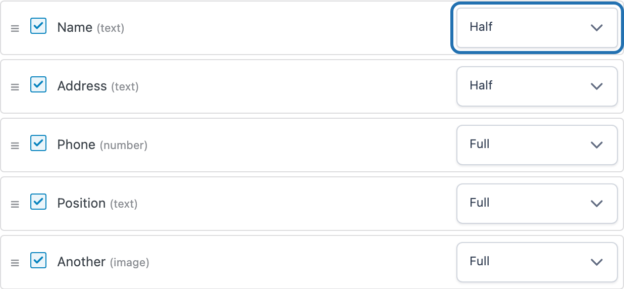 Width dropdowns in the Custom fields list